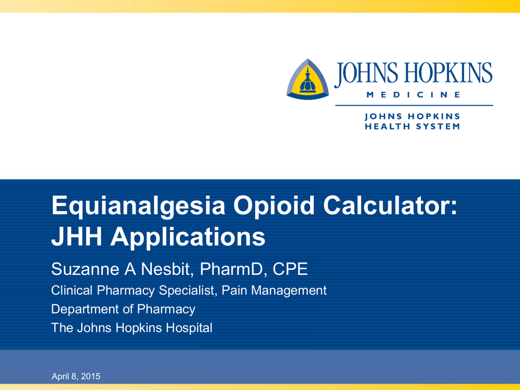 Johns Hopkins Opioid Conversion Program Calculator