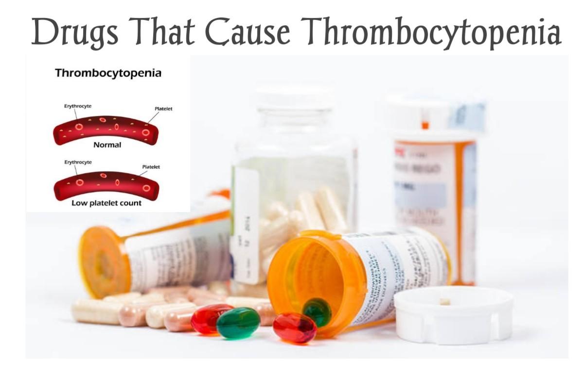 Drugs That Cause Thrombocytopenia