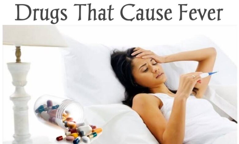 drugs That Can Cause Fever