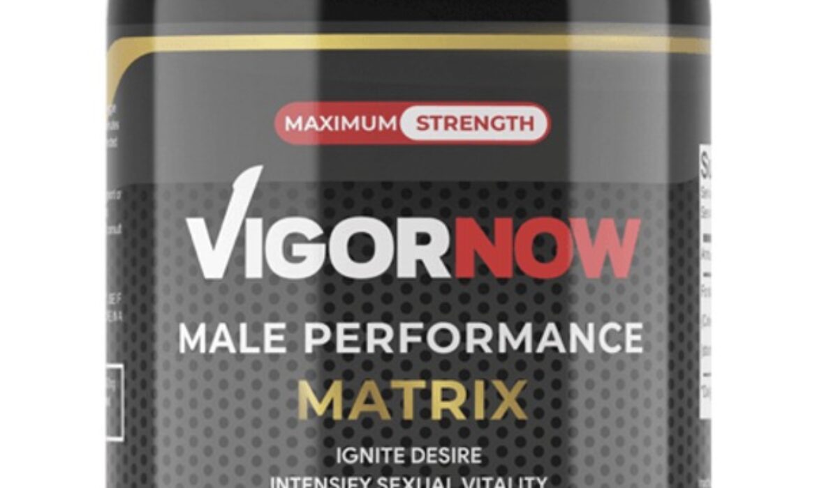 Vigor Now Ingredients, Uses, Dosage, Safety, Side Effects, Reviews Meds Safety