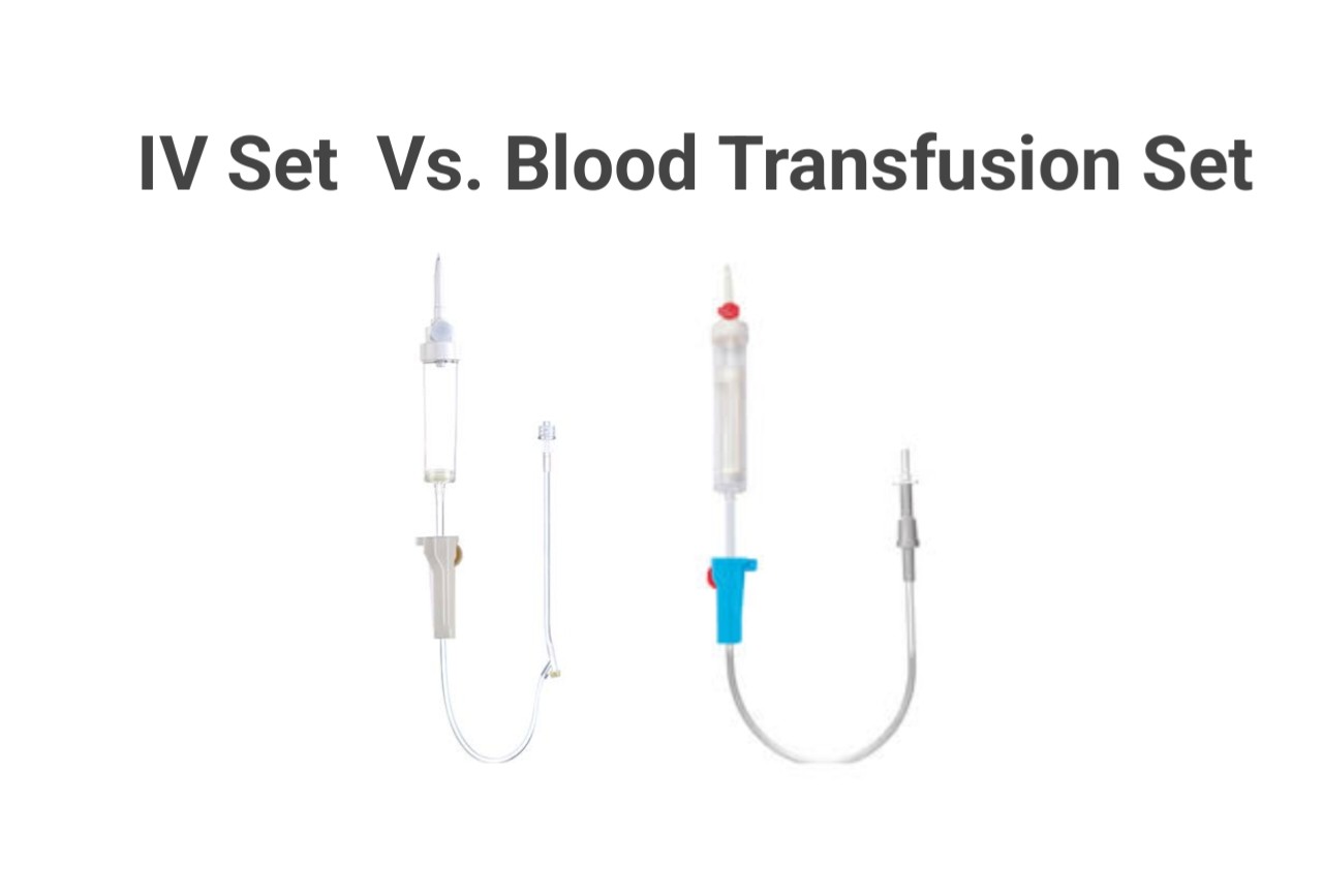Similarities and Differences Between IV Set And Blood Transfusion Set